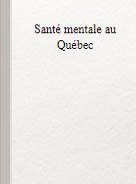 Sante Mentale Au Quebec