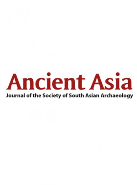 Ancient Asia-journal Of The Society Of South Asian Archaeology